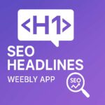 SEO Headlines Weebly App